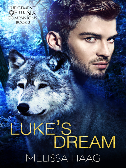 Title details for Luke's Dream by Melissa Haag - Available